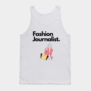 Fashion Journalist Tank Top
